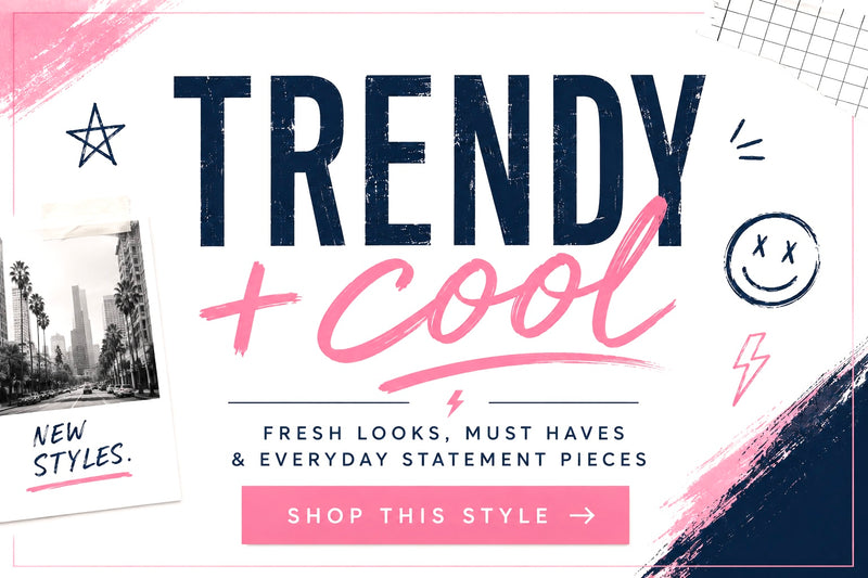 Trendy & Cool