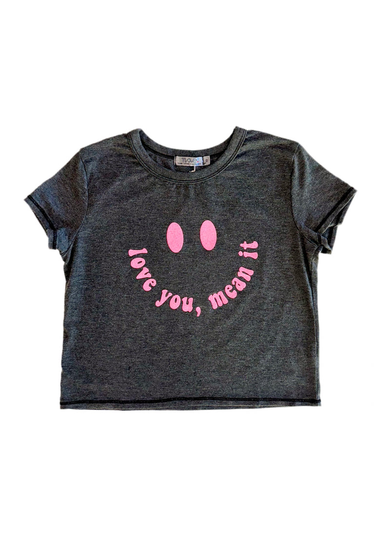 Love You, Mean It Tee